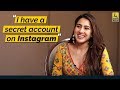 I have a secret account on Instagram | Sara Ali Khan | Film Companion