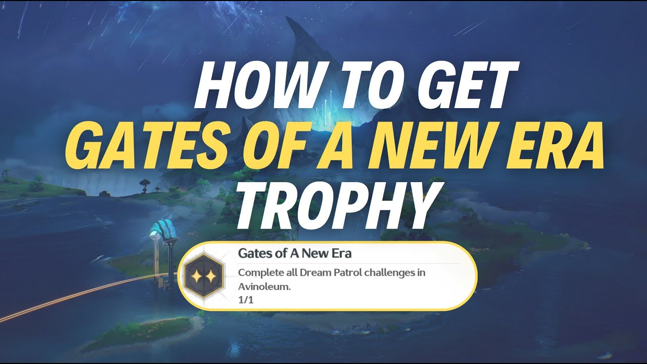 HOW TO GET “GATES OF A NEW ERA” TROPHY - Wuthering Waves - YouTube