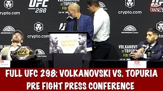 Full UFC 298 Pre Fight Press Conference: Alexander Volkanovski vs. Ilia Topuria