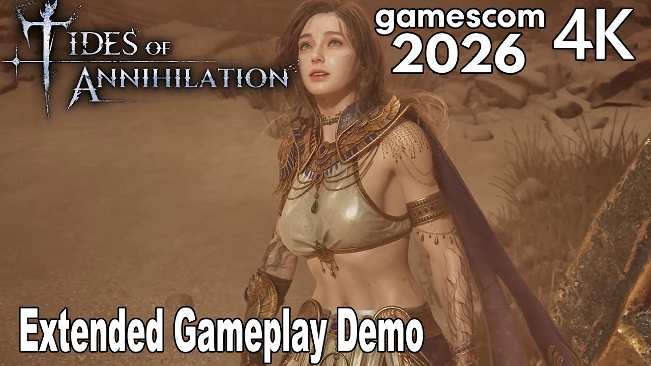 Tides of Annihilation Extended Gameplay Demo 4K | gamescom 2026 No Commentary