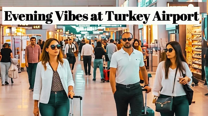 Lively Evening at Turkey Airport 🇹🇷 | Beautiful Terminal Walk in 4K
