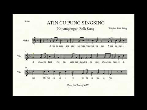 Atin Cu Pung SingSing (Kapampangan Folk Song) - Music Sheet