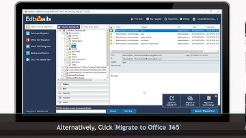 EdbMails for EDB Archive mailbox to Office 365 migration
