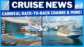 CRUISE NEWS: Carnival Makes a Back-to-Back Change, Celebrity Cruises Allows Kids at Venue & MORE!