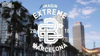 Streetboard World Championships 2016 At Extreme Barcelona