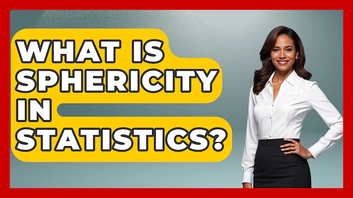 What Is Sphericity In Statistics? - The Friendly Statistician