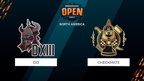 D13 vs Checkmate | Map 1 Inferno | DreamHack Open June 2021