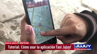 Cómo usar la aplicación Taxi Jujuy! screenshot 1