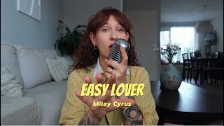 Easy Lover - Miley Cyrus Acoustic Cover