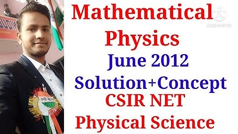CSIR NET 2012 Matrix Solution | Mathematical Physics |