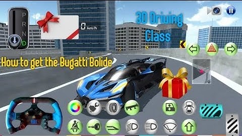 3D Driving Class | How to get the Bugatti Bolide - New Car!
