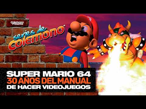 Super Mario 64: 30 años del manual para hacer videojuegos - Series de Colemono