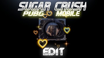 Best Edited PUBG M MONTAGE|Sugar crush||Made On Android|beat sync and velocity montage