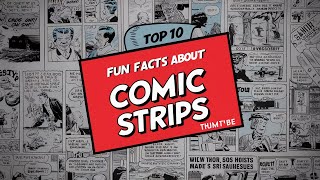 Top 10 Fun Facts About Vintage Comic Strips