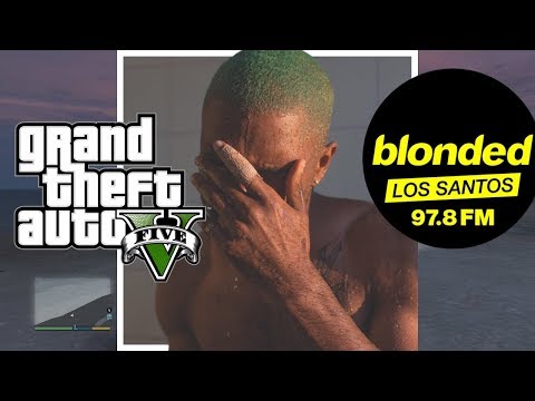 GTA 5 Frank Ocean Blonded Skits