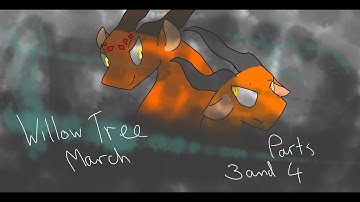 Willow Tree March Parts 3 and 4