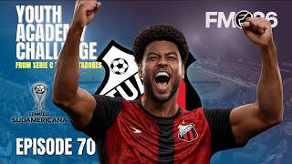 FM26 Youth Academy Challenge | Domestic Dominance/Unexpected Transfers | ITUANO - Série A - Ep 70