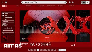 Amenazzy - Ya Cobré (Visualizer) | XXX