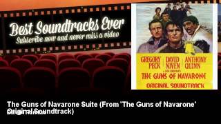 Dimitri Tiomkin - The Guns of Navarone Suite - From 'The Guns of Navarone' Original Soundtrack