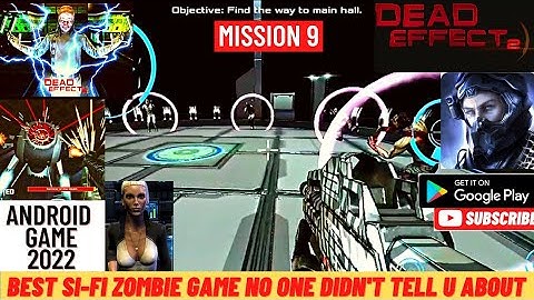 Best zombie game for android 2022.(Dead Effect 2) GAMEPLAY...Mission 9....wagers laboratory