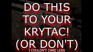 How To Make Your Krytac Sing!