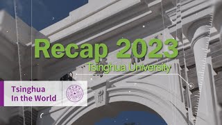 Recap 2023: Tsinghua Top News