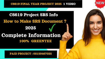 How to make SRS Document 2025 | Final Year Project CS619 | #srsdocument