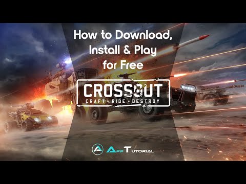 How to Download Crossout Multiplayer Action Game and Play for Free