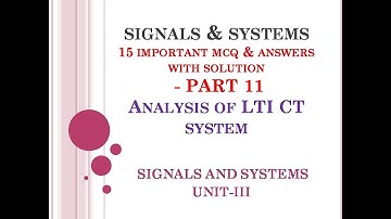 EC8352 MCQ | Signals and systems MCQ | EC6303 MCQ | Analysis of CT LTI system | UNIT 3 PART 11