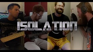 Isolation (Original Metal Song)