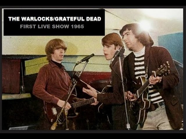 洋楽 grateful dead / Formerly the warlocks The Warlocks First Live Show Ever Grateful Dead May 5 1965 Magoo's