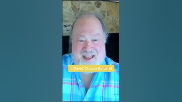 David Chaum on Satoshi