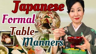 Formal Japanese Table Manners with KAISEKI