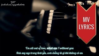 All Out Of Love | Air Supply | Lyrics [Kara + Vietsub HD] chords