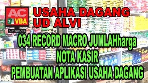 034 Record Macro Total harga Nota Kasir VBA Excel Pembuatan Aplikasi Usaha Dagang