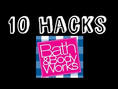 TOP Ten Bath & Body Works HACKS!