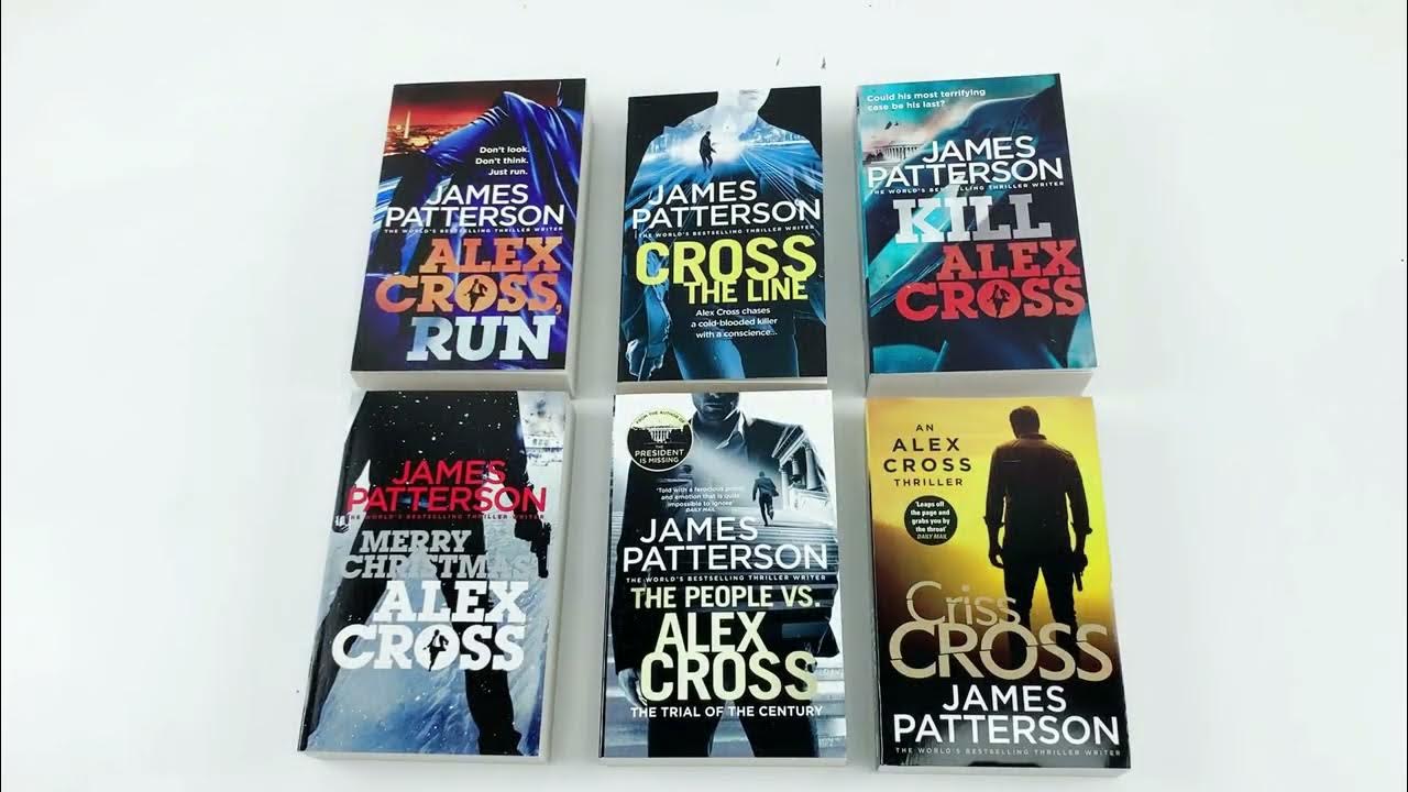 James Patterson Alex Cross Series 10 Books Collection Set YouTube James Patterson Alex Cross Series 10 Books Collection Set YouTube