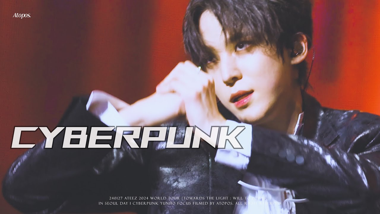 240127 CYBERPUNK ATEEZ 에이티즈 YUNHO 윤호 FOCUS FANCAM 직캠