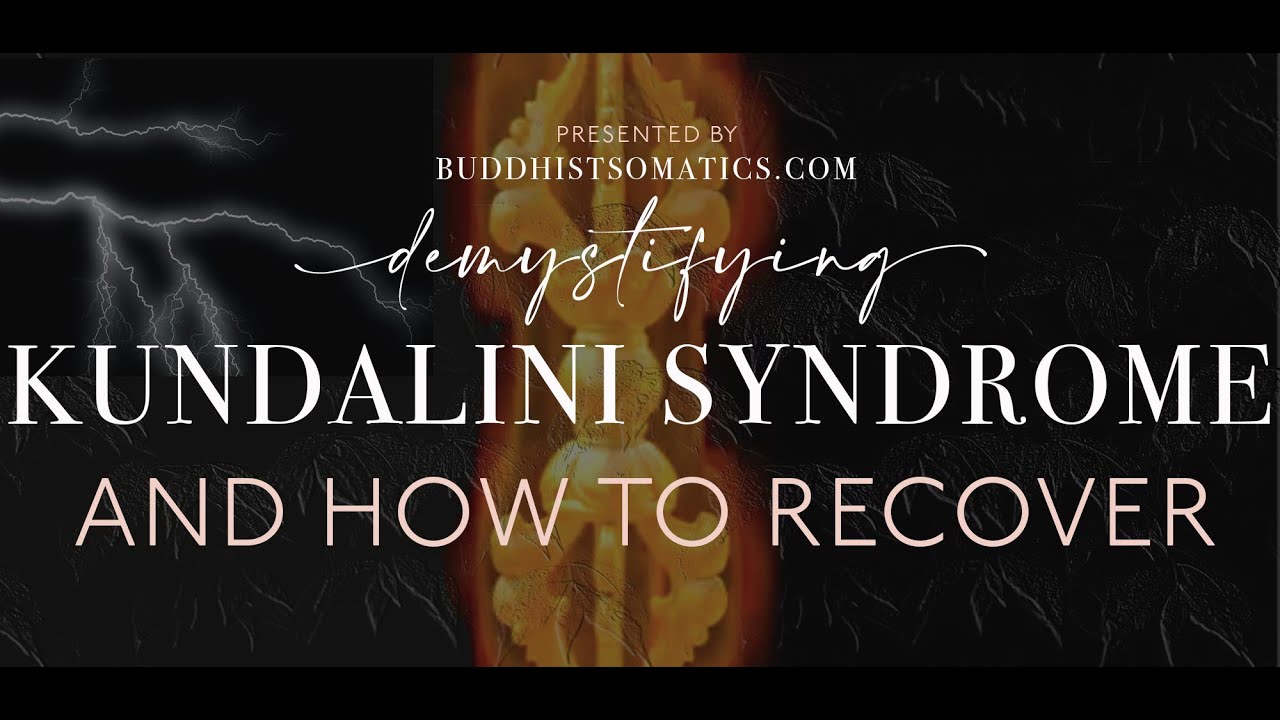 Kundalini Syndrome Demystified YouTube
