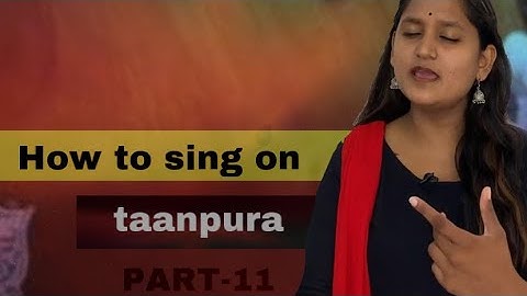 How to sing on Tanpura PART- 12 | तानपुरा पर कैसे गाएँ?। #musicalbuddies #feelthebeat #himjapandey