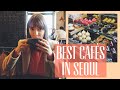BEST CAFÉS IN SEOUL 🍰🍪☕️🍔 Top 5 cafés to visit in Seoul!