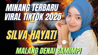 Download Lagu LAGU MINANG TERBARU FYP TIKTOK 2025, MALANG DENAI BAMIMPI#silva hayati MP3 Download Lagu LAGU MINANG TERBARU FYP TIKTOK 2025, MALANG DENAI BAMIMPI#silva hayati MP3