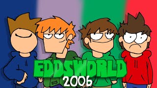 Eddsworld - Intro But 2006