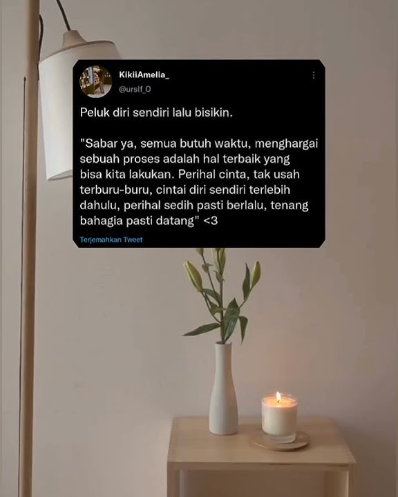 Sabar Ya, Semua Butuh Waktu || Story Wa/Ig Terbaru