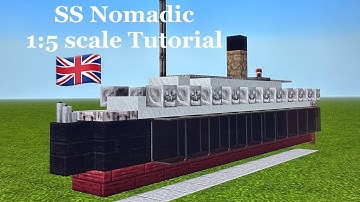 Minecraft SS Nomadic 1:5 scale Tutorial | White Star Line tender