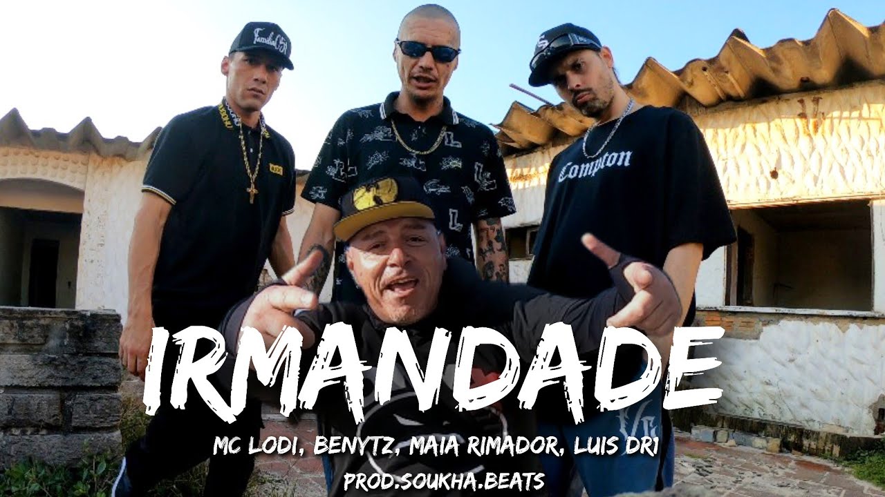 Watch IRMANDADE - MC LODI, Benytz, Maia Rimador, Luís Dr1 (Prod.SoukhaBeats) vídeo clipe oficial 📽️ on YouTube Watch IRMANDADE - MC LODI, Benytz, Maia Rimador, Luís Dr1 (Prod.SoukhaBeats) vídeo clipe oficial 📽️ on YouTube