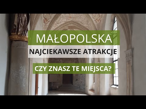 MAŁOPOLSKA –  Niesamowite Miejsca, które Warto Odwiedzić | Atrakcje Kulturowe Małopolski