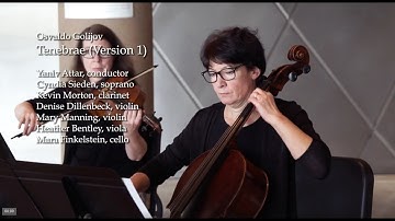 Golijov : Tenebrae (Version 1)