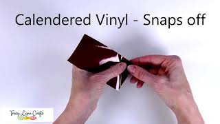 Learn How To Tell The Difference Between Cast And Calendered Vinyl