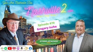 Nashville 2 Episode 70 - Gregory Ische